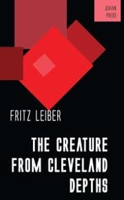 Cover von The Creature from Cleveland Depths