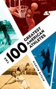 Cover von The 100 Greatest American Athletes
