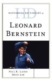 Cover von Historical Dictionary of Leonard Bernstein