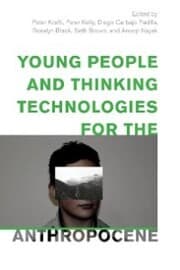 Cover von Young People and Thinking Technologies for the Anthropocene