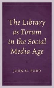 Cover von The Library as Forum in the Social Media Age