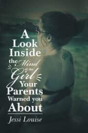 Cover von A Look Inside the Mind of the Girl Your Parents Warned You About