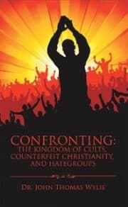Cover von Confronting: the Kingdom of Cults, Counterfeit Christianity, and Hategroups