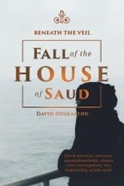 Cover von Beneath the Veil Fall of the House of Saud