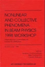 Cover von Nonlinear and Collective Phenomena in Beam Physics 1998 Workshop: International Committee on Future Accelerators