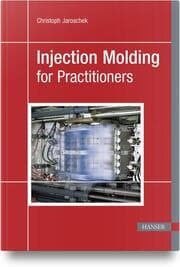 Cover von Injection Molding for Practitioners