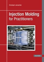 Cover von Injection Molding for Practitioners