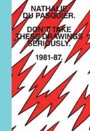 Cover von Don't Take These Drawings Seriously 1981-1987