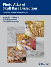 Cover von Photo Atlas of Skull Base Dissection