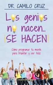 Cover von Los genios no nacen...¡SE HACEN!
