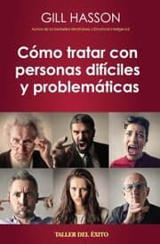 Cover von Como tratar con personas difíciles y problemáticas