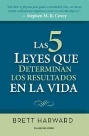 Cover von Las cinco leyes que determinan los resultados en la vida