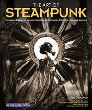 Cover von The Art of Steampunk, Revised Second Edition