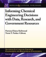 Cover von Informing Chemical Engineering Decisions with Data, Research, and Government Resources