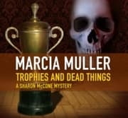 Cover von Trophies and Dead Things