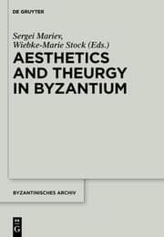 Cover von Aesthetics and Theurgy in Byzantium