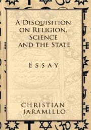 Cover von A Disquisition on Religion, Science and the State