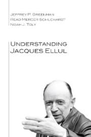 Cover von Understanding Jacques Ellul
