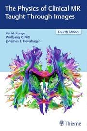Cover von The Physics of Clinical MR Taught Through Images