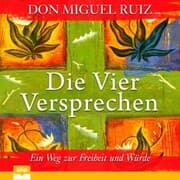 Cover von Die Vier Versprechen. Ein Weg zur Freiheit und Würde