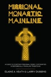 Cover von Missional. Monastic. Mainline.