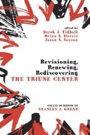 Cover von Revisioning, Renewing, Rediscovering the Triune Center