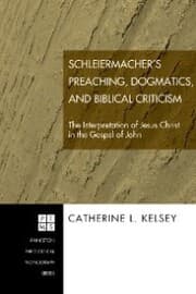 Cover von Schleiermacher's Preaching, Dogmatics, and Biblical Criticism