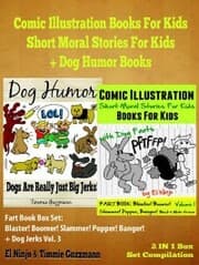 Cover von Comic Illustration Books For Kids: Short Moral Stories For Kids - Dog Humor Books: 2 In 1 Box Set: Fart Book