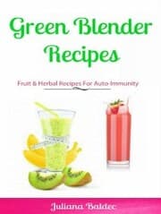 Cover von Green Blender Recipes: Fruit & Herbal Recipes For Auto-Immunity