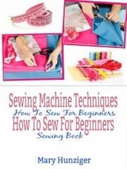 Cover von Sewing Machine Techniques: How To Sew For Beginners