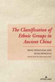 Cover von The Classification of Ethnic Groups in Ancient China