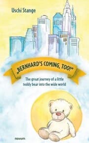 Cover von ''Bernhard's coming, too!''