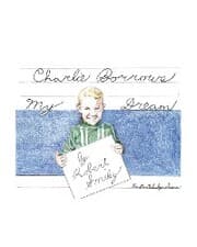 Cover von Charlie Borrows My Dream