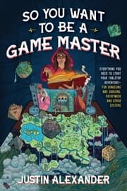 Cover von So You Want to Be a Game Master