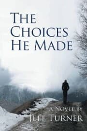Cover von The Choices He Made