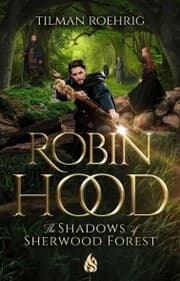 Cover von Robin Hood - The Shadows of Sherwood Forest