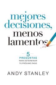 Cover von Mejores decisiones, menos lamentos