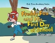 Cover von Freddy Fox and His First Day of School