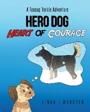 Cover von Hero Dog - Heart of Courage
