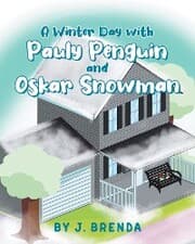 Cover von A Winter Day with Pauly Penguin and Oskar Snowman