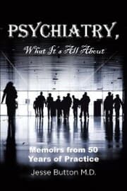 Cover von Psychiatry, What It's All About