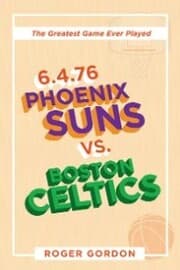 Cover von 6.4.76 Phoenix Suns Vs. Boston Celtics