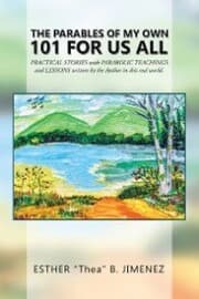 Cover von The Parables of My Own 101 for Us All