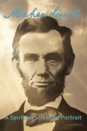 Cover von Abraham Lincoln: a Spiritual Scientific Portrait