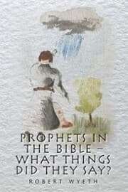 Cover von Prophets in the Bible - What Things Did They Say?