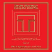 Cover von Theatre Diplomacy During the Cold War