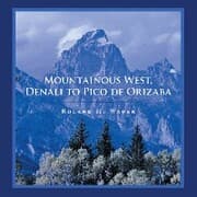 Cover von Mountainous West, Denali to Pico De Orizaba