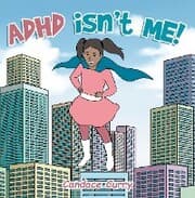 Cover von Adhd Isn't Me!