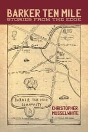 Cover von Barker Ten Mile: Stories from the Edge