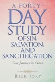 Cover von A Forty-Day Study of Sin, Salvation, and Sanctification